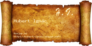 Hubert Ignác névjegykártya